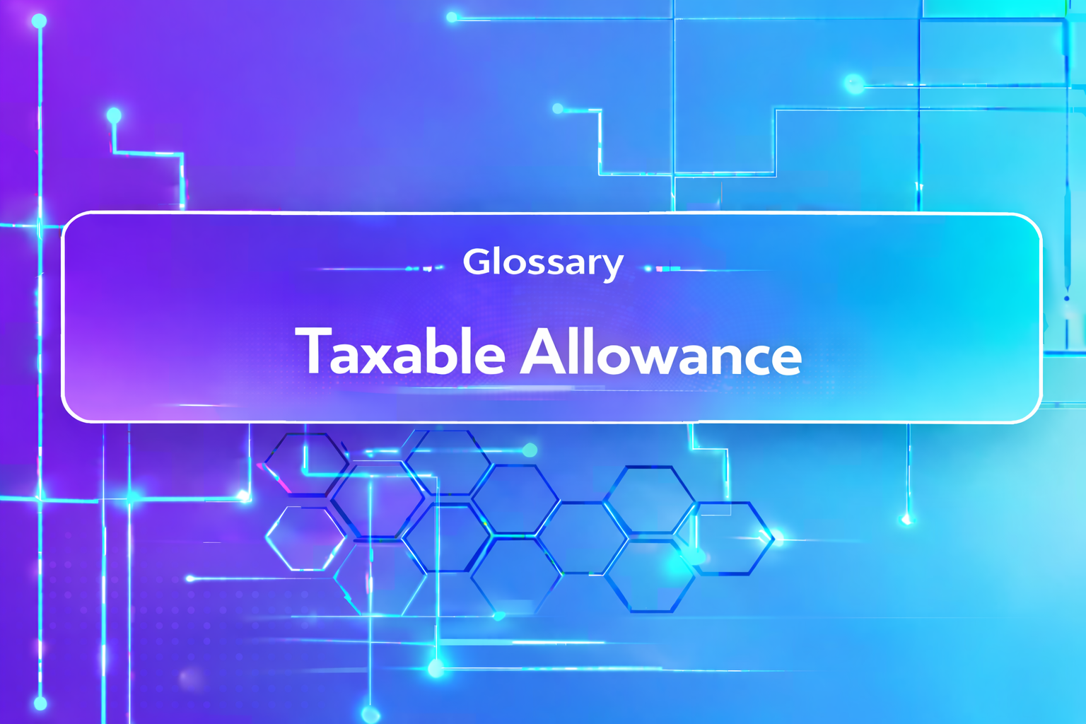 Taxable Allowance