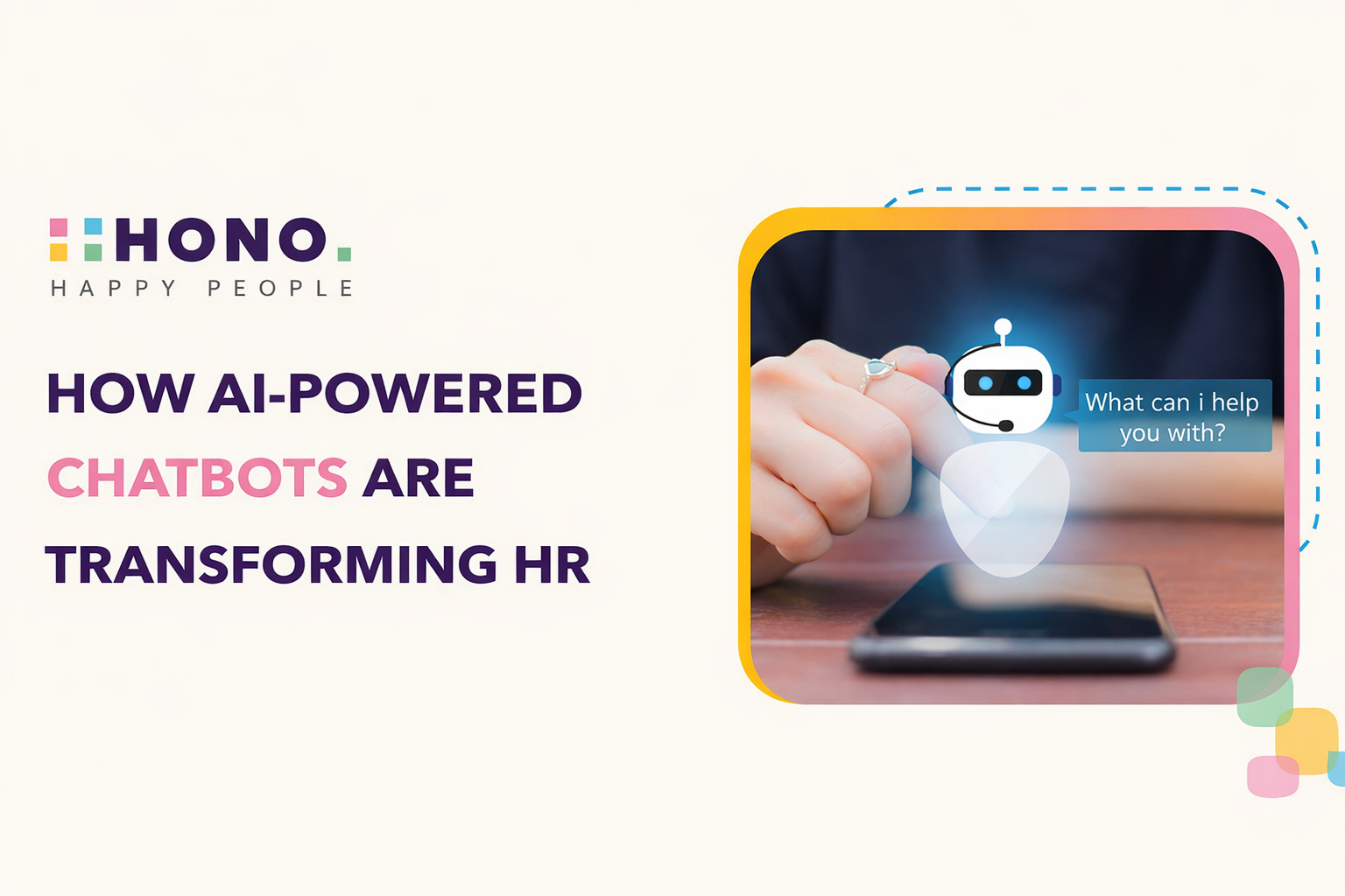 AI Powered Chatbot are Transforming HR